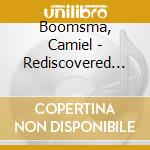 Boomsma, Camiel - Rediscovered -.. cd