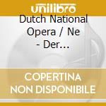 Dutch National Opera / Ne - Der Schatzgraber-Reissue- (2 Cd) cd