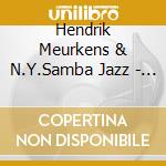Hendrik Meurkens & N.Y.Samba Jazz - In A Sentimental Mood cd