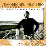 Jean-Michel Pilc Trio - Together Live Sweet Basil cd