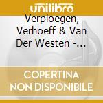 Verploegen, Verhoeff & Van Der Westen - The Night And The Daydreamer cd