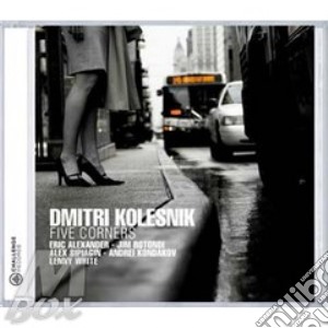 Dmitri Kolesnik - Five Corners cd musicale di Dmitri Kolesnik