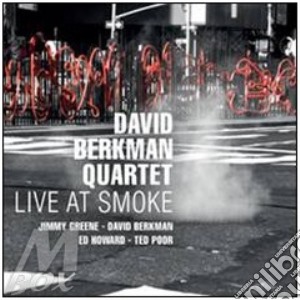 David Berkman - Live At Smoke cd musicale di David Berkman