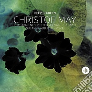 Christof May - Deeper Green cd musicale di Christof May