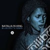 Natalia M. King - Bluezzin T'il Dawn cd