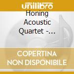 Honing Acoustic Quartet - Goldbrun cd