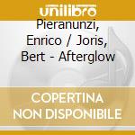 Pieranunzi, Enrico / Joris, Bert - Afterglow cd