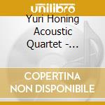 Yuri Honing Acoustic Quartet - Bluebeard cd