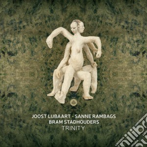 Lijbaart,Joost & Sanne Rambags & Bram Stadhouders - Trinity cd musicale di Lijbaart,Joost & Sanne Rambags & Bram Stadhouders
