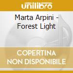 Marta Arpini - Forest Light cd