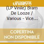 (LP Vinile) Bram De Looze / Various - Vice Versa Ii. Rebounce vinile