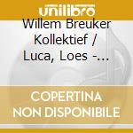 Willem Breuker Kollektief / Luca, Loes - This Way, Ladies / Deze Kant Op, Da cd