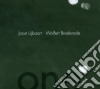 Joost Lijbaart & Wolfert Brederode - One cd
