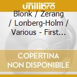 Blonk / Zerang / Lonberg-Holm / Various - First Meetings cd
