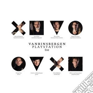 Van Binsbergen Playstation - Live cd musicale di Van Binsbergen Playstation