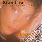 Dawn Silva - All My Funky Friends