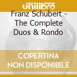 Franz Schubert - The Complete Duos & Rondo cd