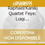 Raphael/Karski Quartet Feye: Luigi Boccherini - Streichquintette Vol. 2 cd