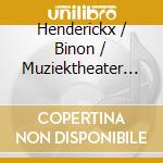 Henderickx / Binon / Muziektheater Transparant - Revelations cd