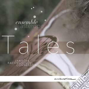 Asterope Ensemble - Tales cd musicale
