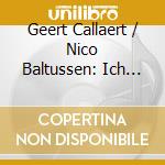 Geert Callaert / Nico Baltussen: Ich Liebe Dich cd