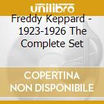 Freddy Keppard - 1923-1926 The Complete Set cd musicale di Freddie Keppard