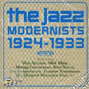Jazz Modernists (The) 1924-1933 cd musicale di Artisti Vari