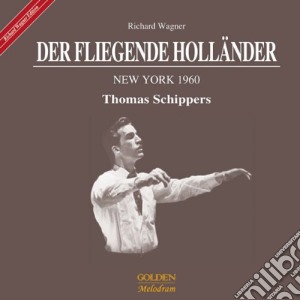 Richard Wagner - Der Fliegende Hollander (2 Cd) cd musicale di Wagner