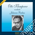 Otto Klemperer: Conducts Johannes Brahms cd