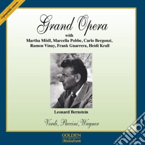 Various / Leonard Bernstein - Grand Opera: Verdi, Puccini, Wagner cd musicale