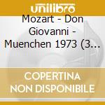 Mozart - Don Giovanni - Muenchen 1973 (3 Cd) cd