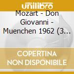 Mozart - Don Giovanni - Muenchen 1962 (3 Cd) cd