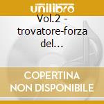 Vol.2 - trovatore-forza del destino-luci cd