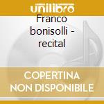Franco bonisolli - recital cd