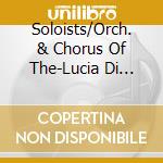 Soloists/Orch. & Chorus Of The-Lucia Di Lammermoor