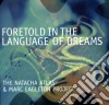 Natacha Atlas & Marc Eagle - Foretold In The Language Of.. cd