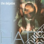 Delgados (The) - Hate
