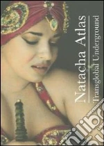 (Music Dvd) Natacha Atlas - Transglobal Underground cd