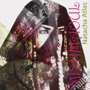 Natacha Atlas - Mish Maoul cd musicale di ATLAS NATACHA
