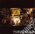 Titus Andronicus - The Airing Of Grievances cd