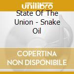State Of The Union - Snake Oil cd
