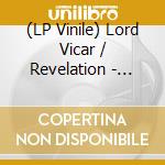 (LP Vinile) Lord Vicar / Revelation - Lord Vicar / Revelation (10') vinile