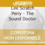 Lee Scratch Perry - The Sound Doctor cd