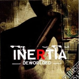 Deworlded cd musicale di INERTIA