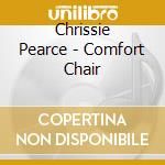 Chrissie Pearce - Comfort Chair cd