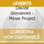 Davide Giovannini - Minas Project cd