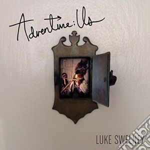 Luke Sweeney - Adventure: Us cd musicale di Luke Sweeney