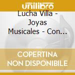 Lucha Villa - Joyas Musicales - Con Mariachi: Coleccion De Oro (3 Cd)
