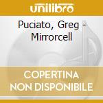 Puciato, Greg - Mirrorcell cd