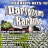 Party Tyme Karaoke: Country Hits 13 cd